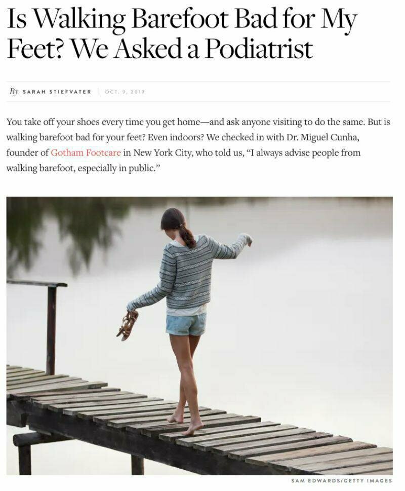 Dr. Cunha Explains To PureWow Why Walking Barefoot Is Bad For Your Feet
