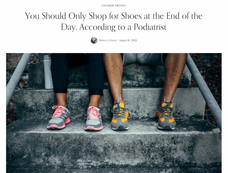 You Should Only Shop for Shoes at the End of the Day, According to a Podiatrist